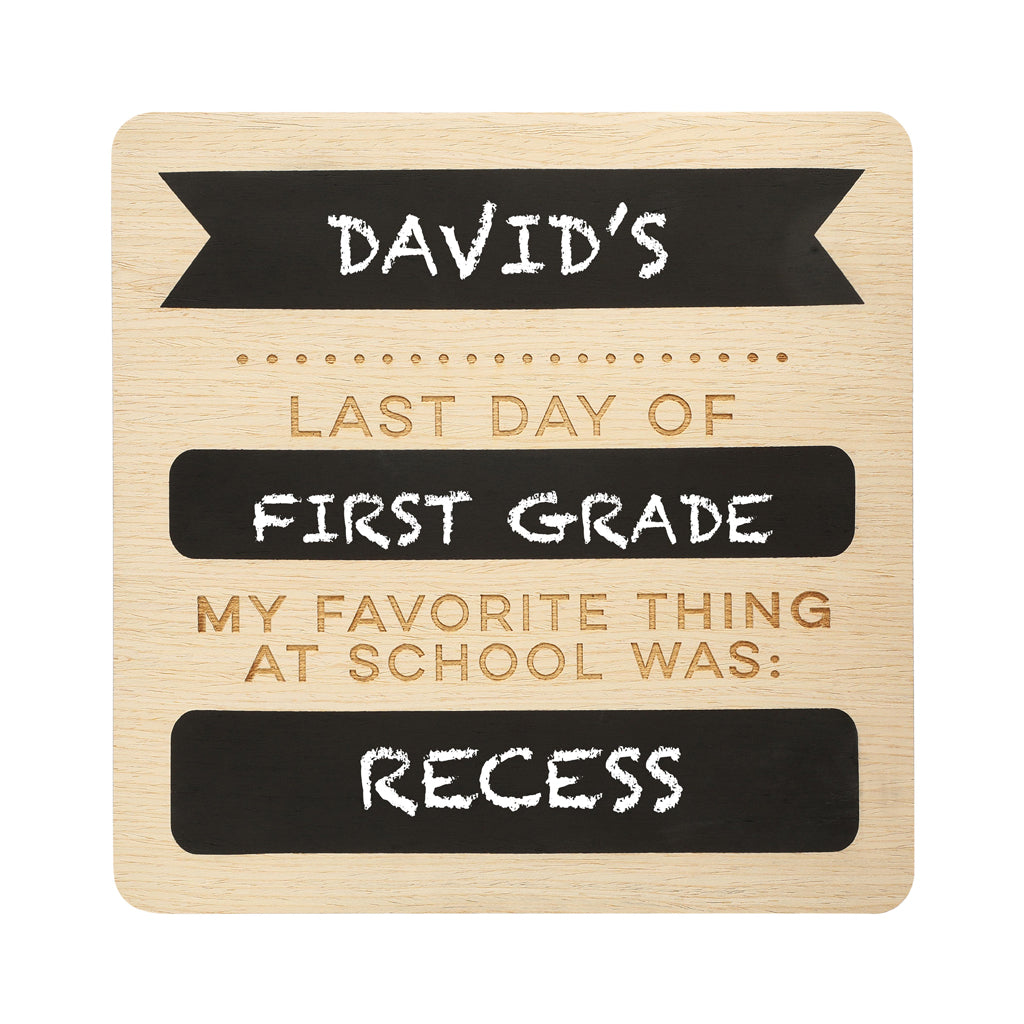 first & last day wooden chalkboard