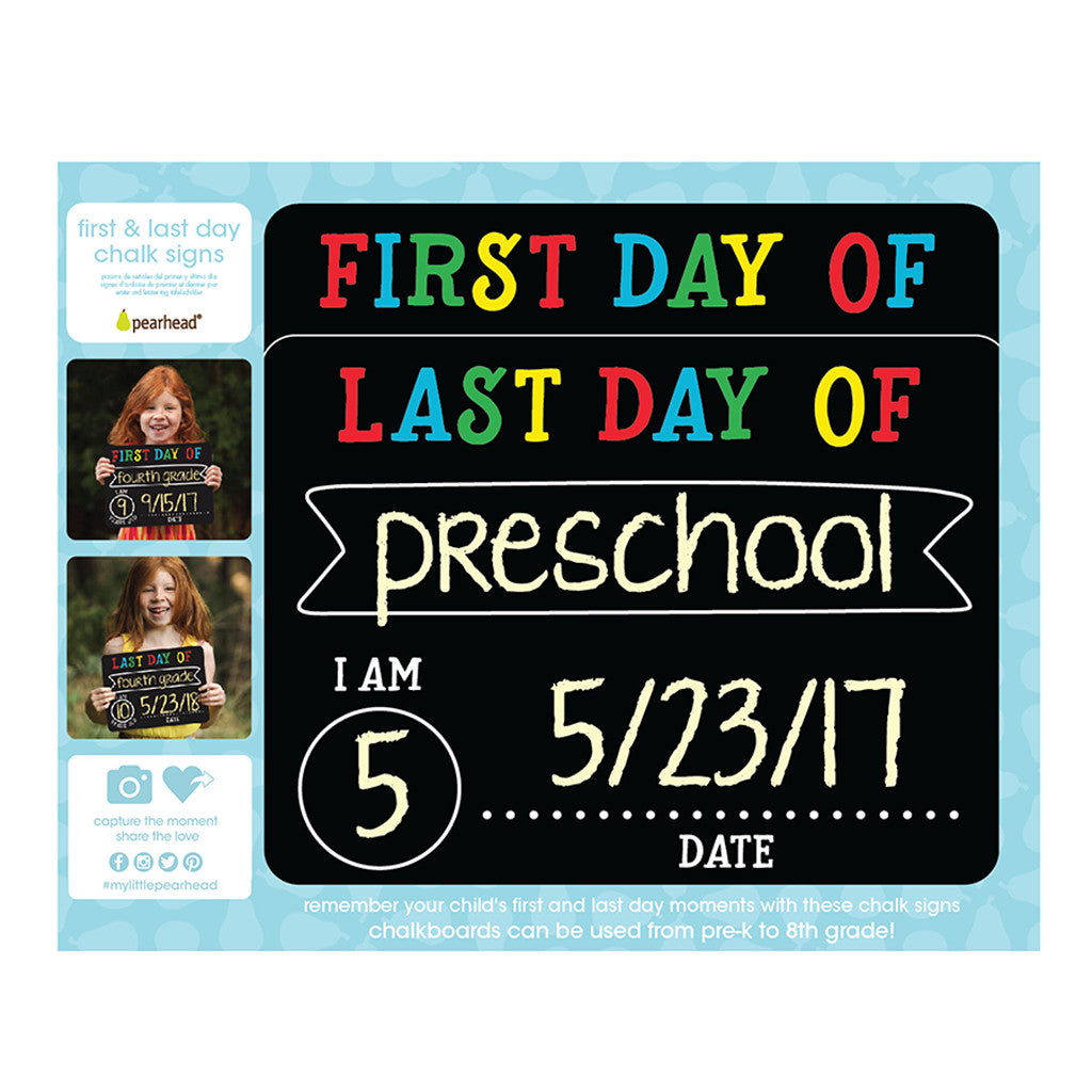 pearhead's first & last day chalk signs