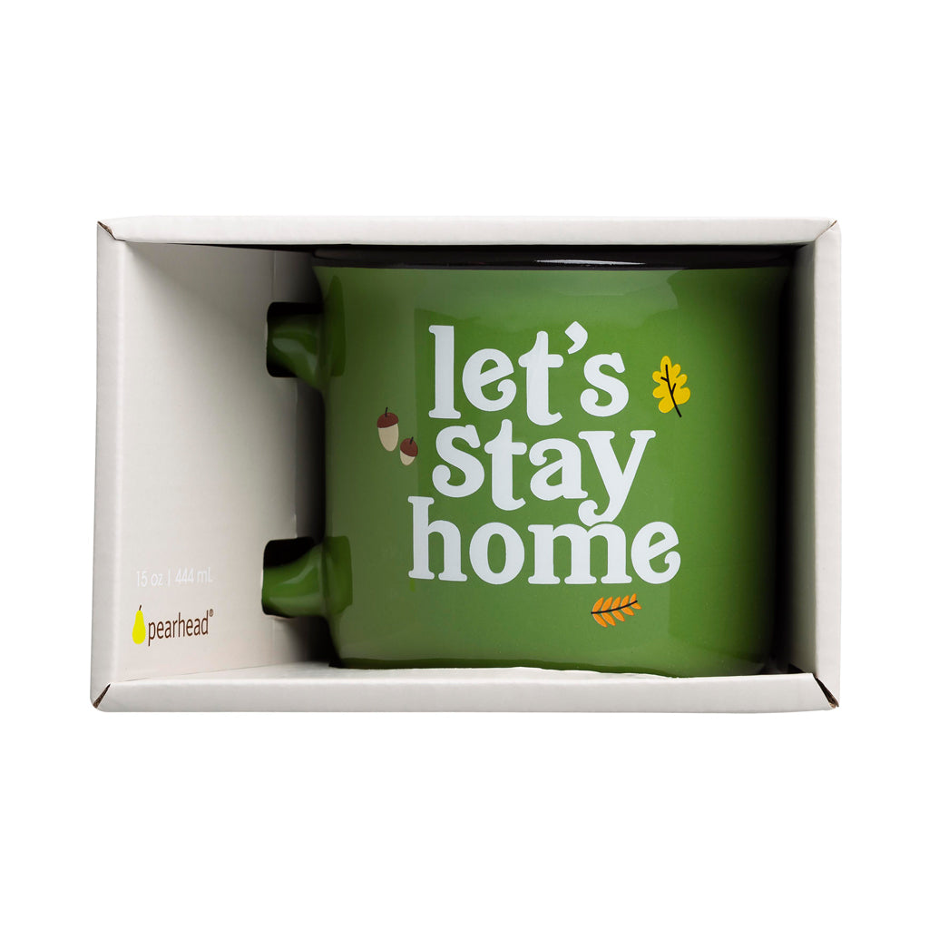 let's stay home mug