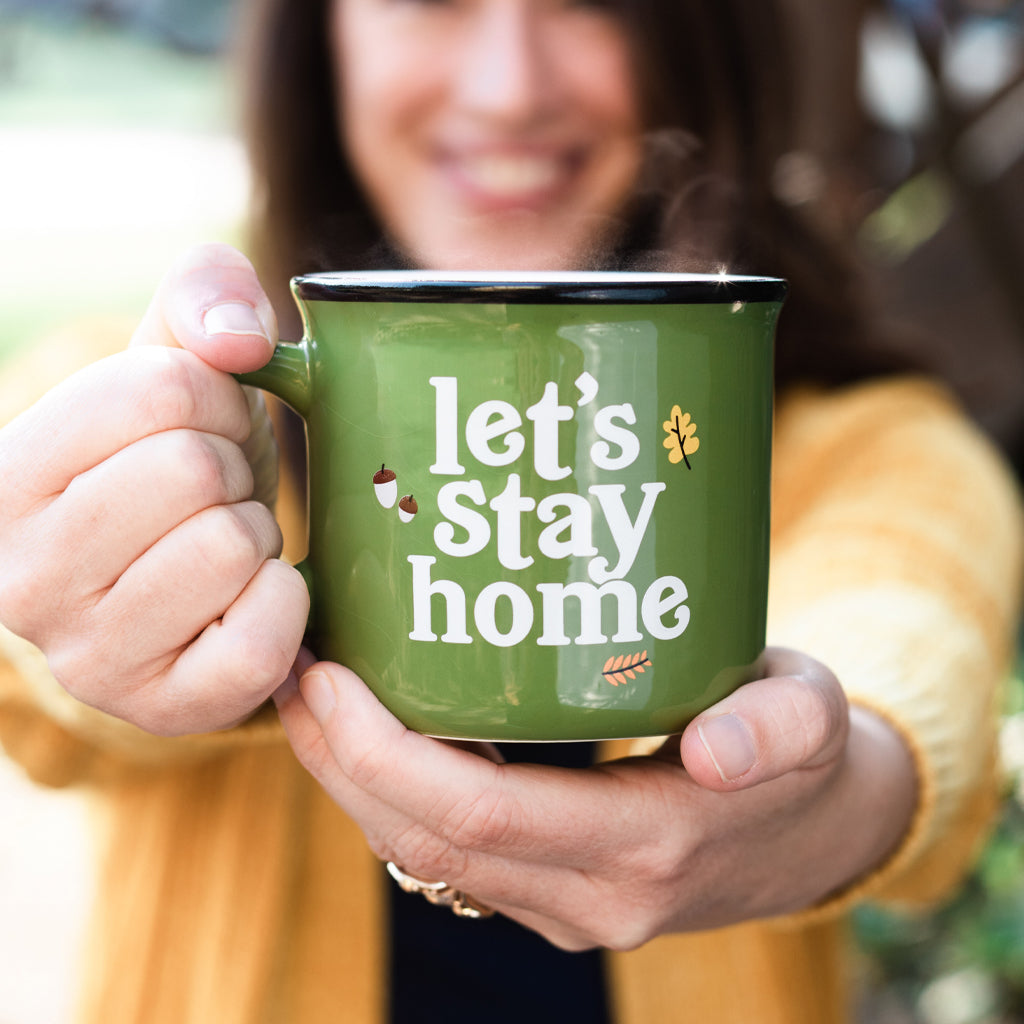 let's stay home mug